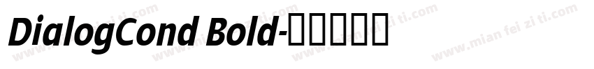 DialogCond Bold字体转换